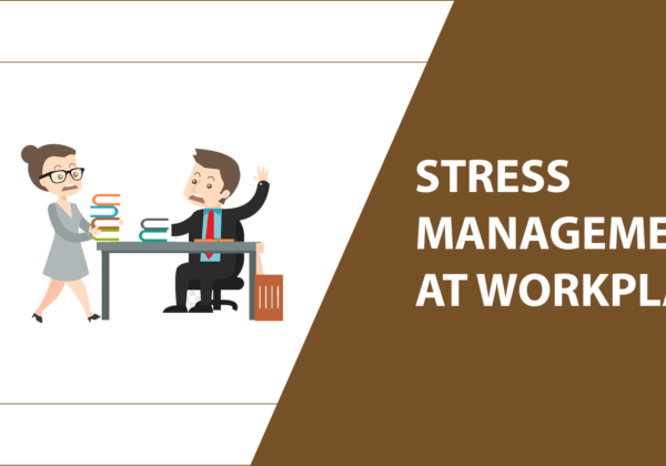 stress management at workplace